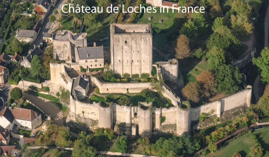 CHATEAU DE LOCHES IN FRANCE