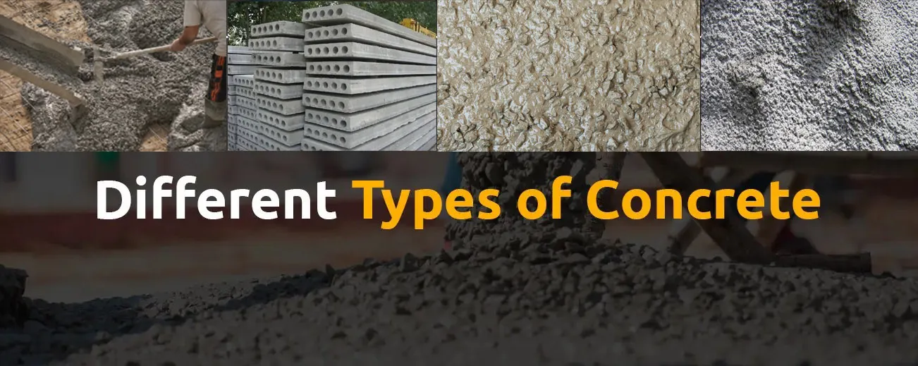 TYPES OF CONCRETE