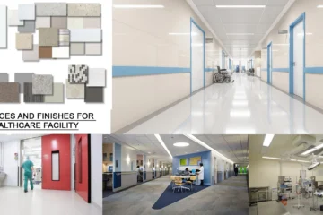 SURFACES AND FINISHES FOR HEALTHCARE FACILITY
