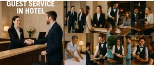 GUEST SERVICE IN HOTEL
