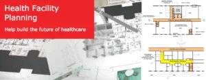 PLANNING OF HEALTHCARE FACILITIES