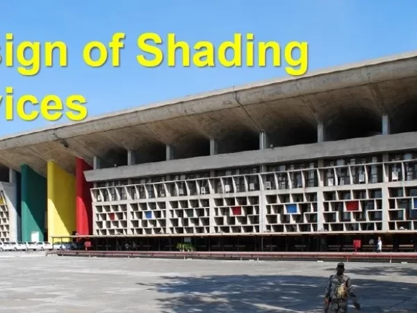 DESIGN OF SHADING DEVICES