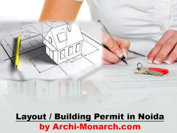 PROCEDURE FOR BUILDING PERMIT IN NOIDA PROCEDURE FOR BUILDING PERMIT IN NOIDA